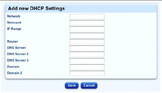 This screenshot shows the table for adding new DHCP settings; the buttons are Save and Cancel.