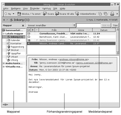 Typiskt e-postf&amp;amp;amp;ouml;nster. Bildtexter: Mappanel, meddelandepanel, f&amp;amp;amp;ouml;rhandsgranskningspanel. 