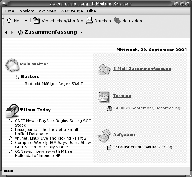 Zusammenfassungsfenster. Umfasst zwei Spalten. Die linke Spalte zeigt den Wetterbericht und aktuelle Nachrichten. Die rechte Spalte enth&amp;amp;amp;auml;lt den E-Mail-&amp;amp;amp;Uuml;berblick, Termine und Aufgaben. 