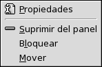 Men&amp;amp;amp;uacute; emergente del objeto del panel. Elementos del men&amp;amp;amp;uacute;: Propiedades, Suprimir del panel, Bloquear, Mover. 