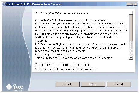  The screenshot shows the Common Array Manager License Agreement Screen. Click the radio button to accept the license agreement, and then click Next to continue the host installation.