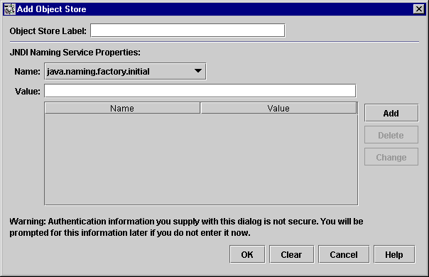Add Object Store dialog. Buttons from left to right: Ok, Clear, Cancel, Help.
