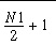 \frac{N1}{2}+1