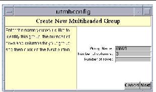 Use utadm and utmh to administer multihead configurations.