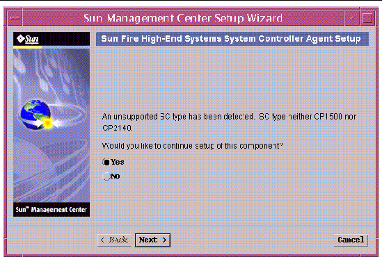 Screen capture of the Sun Fire High-End Systems Unsupported System Controller Agent Setup panel.