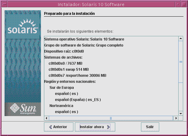 Esta captura muestra la pantalla "Preparado para la instalación". La pantalla muestra la información de configuración especificada durante la instalación.