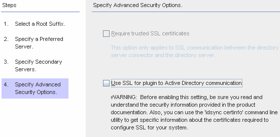 拡張セキュリティーオプションを指定するには、「プラグインと Active Directory の通信に SSL を使用」にチェックマークを付けます。