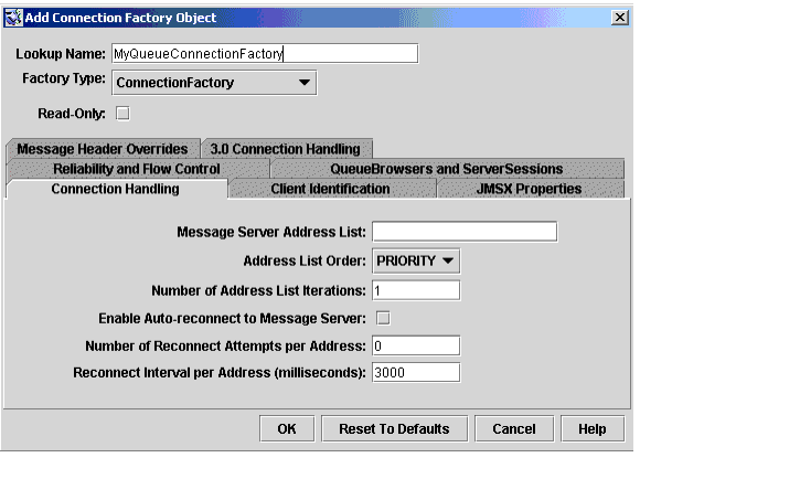 Add Connection Factory Object ȭ , Connection Handling  ǥ. ư(ʺ): OK, Reset to Defaults, Cancel, Help