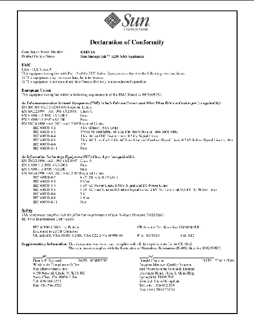 Table listing of the EMC Directive 89/336/EEC requirements for Telecommunication Network Equipment (TNE) and Information Technology Equipment (ITE) centers that this equipment complies wit. Table containing signatures and mailing addresses of the Sun Microsystems Manager of Compliance Engineering in the U.S., and the Quality Program Manager in Scotland.