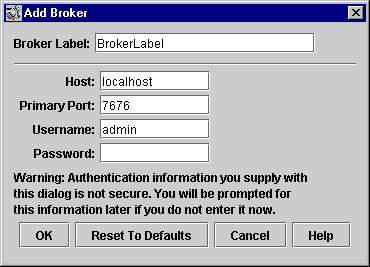 Add Broker dialog. Buttons from left to right: OK, Reset to Defaults, Cancel, Help.