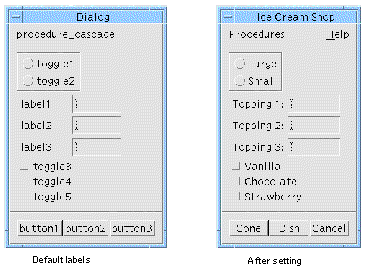 Two views of the PushButtons at the bottom of the dynamic display, firstly with default labels and secondly with explicitly set labels.