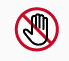 The international symbol for do not touch.