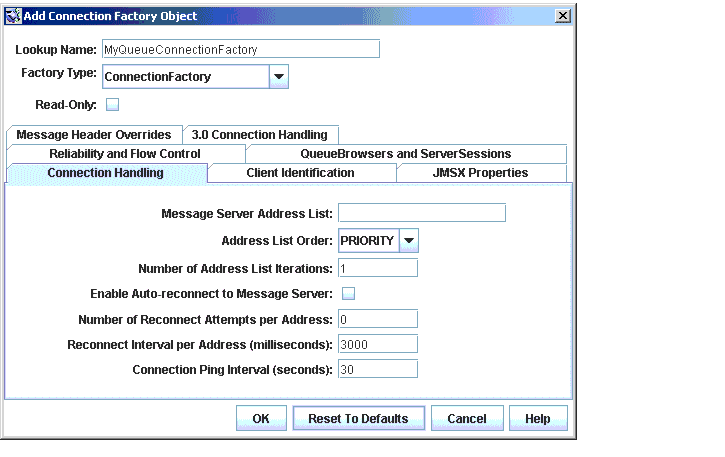 Add Connection Factory Object dialog; Connection Handling tab shown. Buttons from left to right: OK, Reset to Defaults, Cancel, Help.