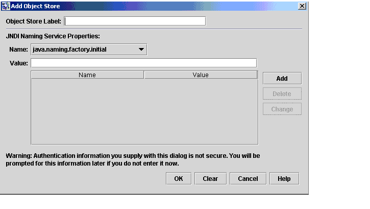 Add Object Store dialog. Buttons from left to right: OK, Clear, Cancel, Help.