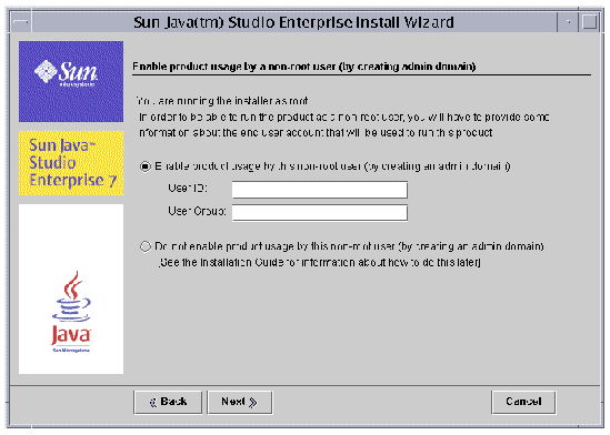 Enable product usage by non-root user dialog with check box checked and no values for User ID and User Group. Buttons are Back, Next and Cancel.