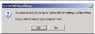 Screen shot of the System Settings Change dialog box