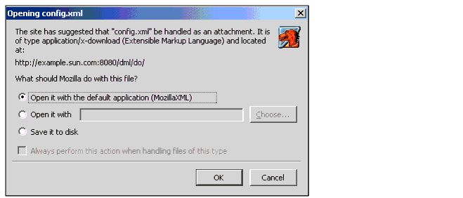 Use this dialog box to indicate how your browser should handle the configuration file.