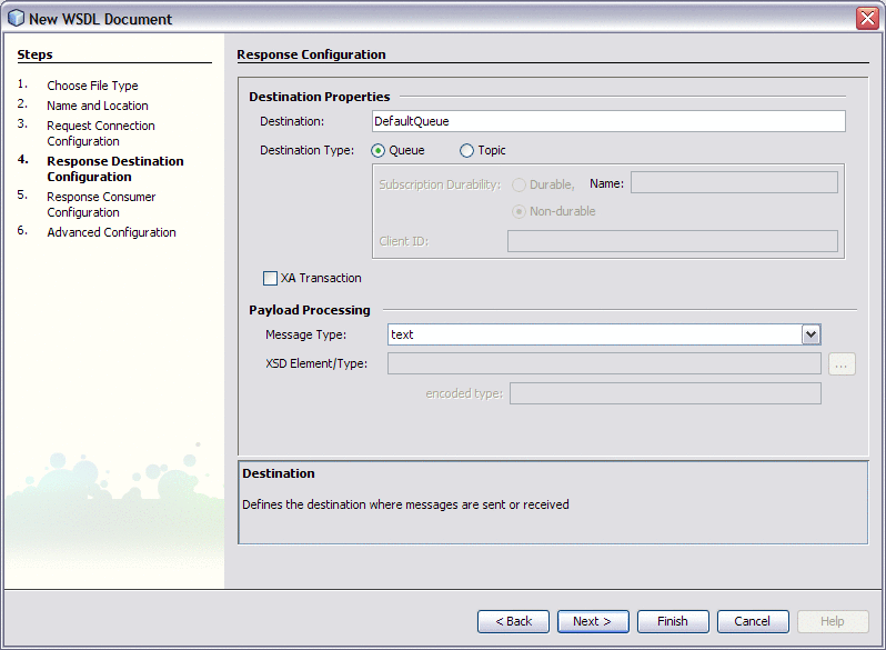 Screen capture of the Response Destination Configuration
step.