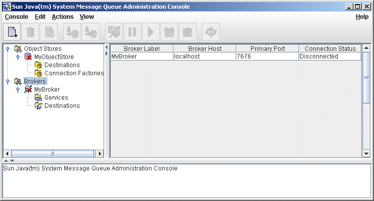 Message Queue Administration Console window. Broker selected
in tree view.