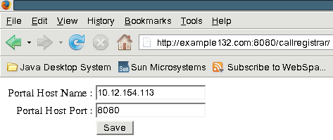 Specifying the portal host name and the port number in
the call-registrar