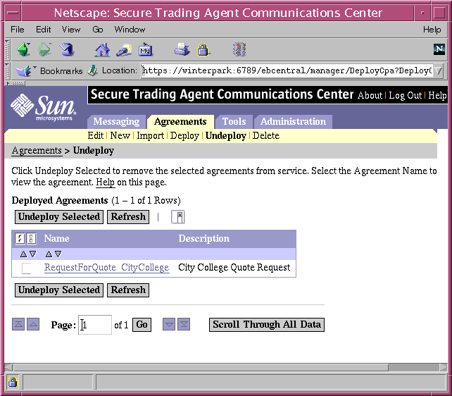 Screen capture of the Communications Center listing deployed agreements that can be undeployed.

