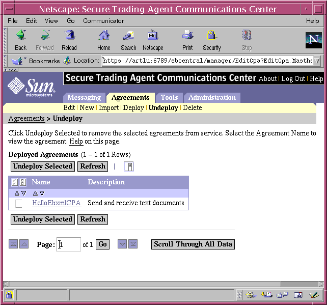 Screen capture of the Communications Center listing deployed agreements that can be taken out of service.
