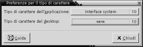 Preferenze tipi di carattere. Contiene i pulsanti di selezione dei caratteri per applicazioni e desktop.