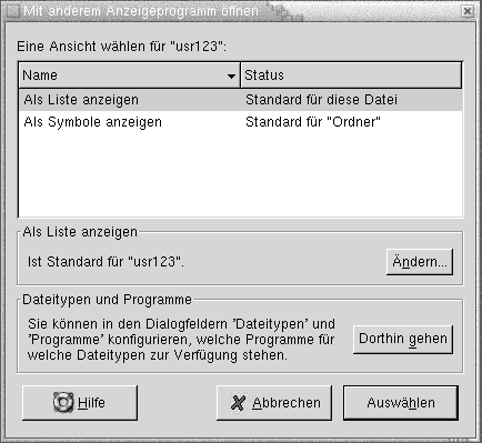 Dialogfeld "Mit anderem Anzeigeprogramm öffnen". Enthält: Tabelle der verfügbaren Ansichten. Enthält: Schaltflächen Ändern, Dorthin gehen. Enthält: Schaltflächen Hilfe, Abbrechen, Auswählen.