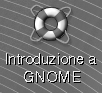 Icona Introduzione a GNOME.