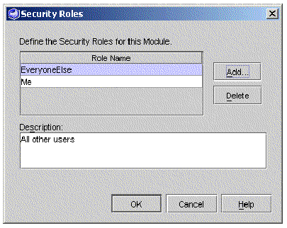 Screenshot of EJB module's Security Roles property editor. Two lines of data appear in the Role Name field, EveryoneElse, and Me.