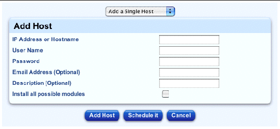 This screenshot shows the table for adding a single host to be managed; the buttons are Add Host, Schedule It and Cancel.