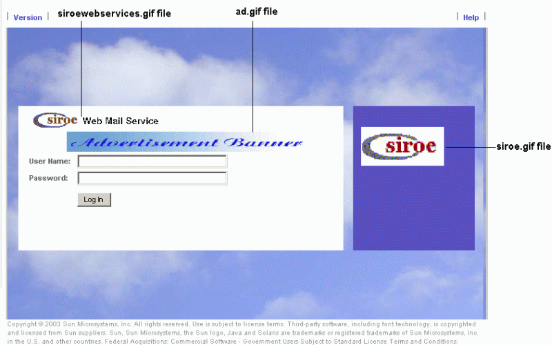 In this figure Sun ONE logo is replaced with a custom graphic
and  an advertisement banner with a link is added to the Login Screen.