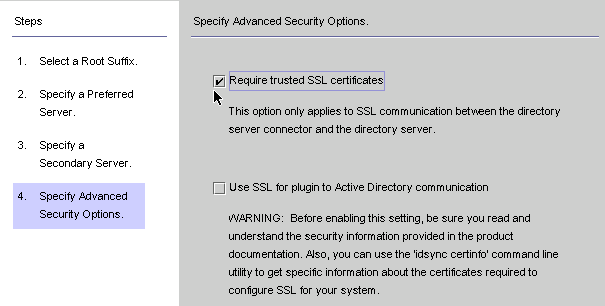 Enable the Use SSL for plugin to Active Directory communication to specify advanced security options.