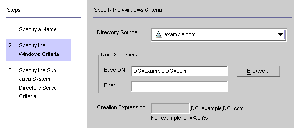 Specify Windows directory sources, Base DN, filters, and creation expressions.
