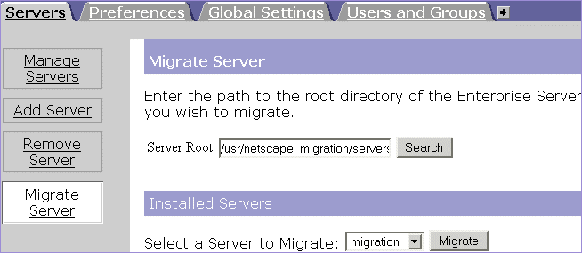 Figure showing the installed servers which can be migrated using the Migrate server page.