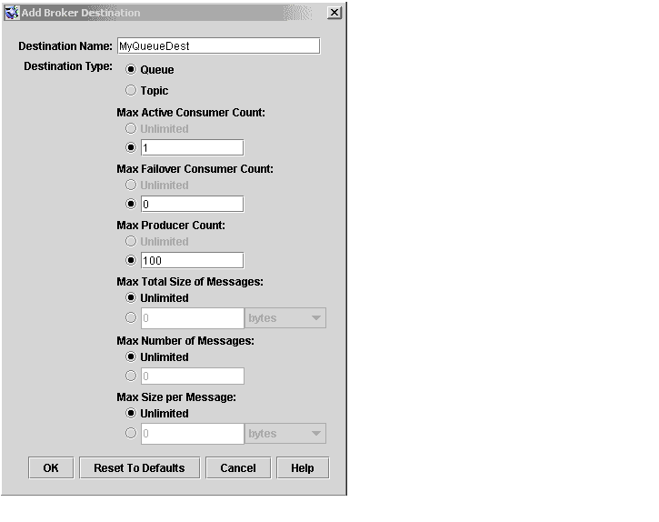 Add Broker Destination Dialog. Buttons from left to right: OK, Reset To Defaults, Cancel, Help.