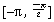 [-pi, -pi/2]