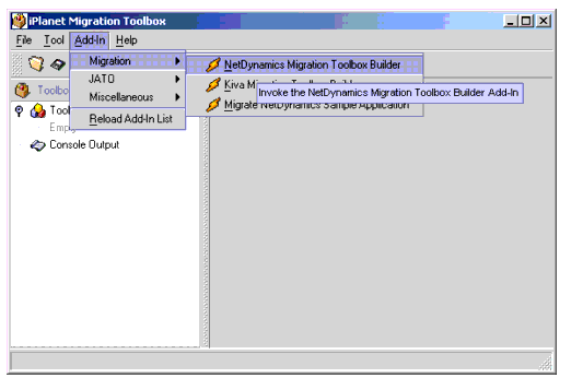 Figure shows how to invoke the NetDynamics Migration Toolbox Builder.
