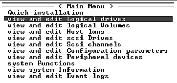 Screen capture shows "view and edit Logical drives" selected on the Main Menu.