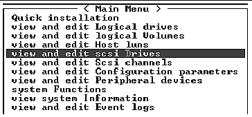 Screen capture shows "view and edit scsi Drives" selected on the Main Menu.