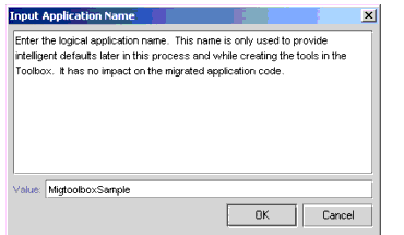 Figure shows a dialog box to enter the Input Application's Name.
