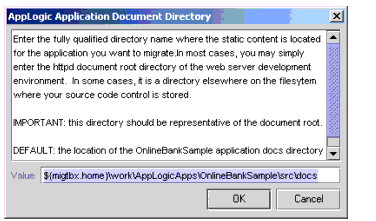 Figure shows a dialog box to enter the fully qualified directory where the static content is located for the application you want to migrate.
