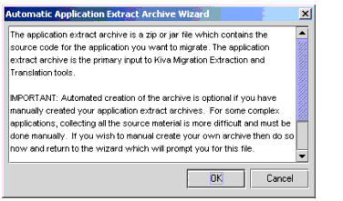 Figure shows a dialog box with a description about the Automatic Application Extract Archive Wizard.
