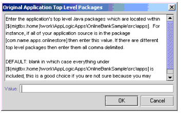 Figure shows a dialog box to enter the top level packages for the source application.
