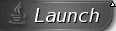 Launch Button