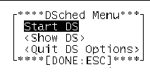 Screenshot of the SunVTS TTY DSched menu. The Start DS, Show DS, and Quit DS Options are displayed in the menu.