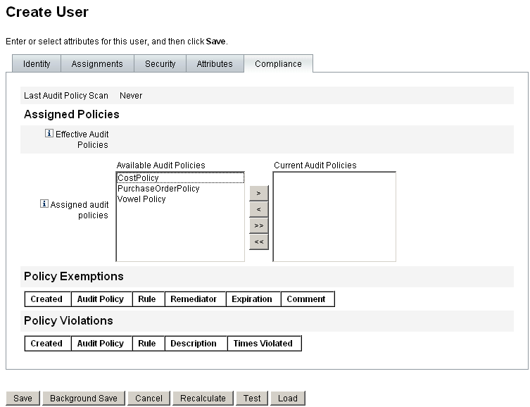 使用 [Create User] 頁面上的 [Compliance] 標籤可指定稽核策略和檢視策略違規狀態。