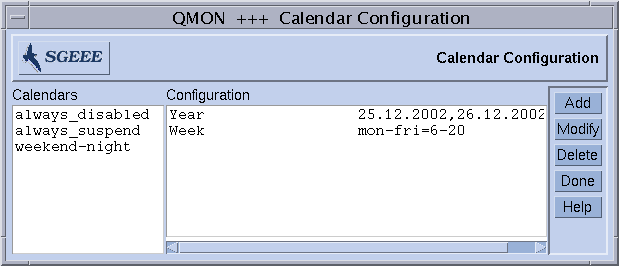 Dialog box titled Calendar Configuration. Shows
Calendars and Configuration list. Shows Add, Modify, Delete, Done,
and Help buttons.