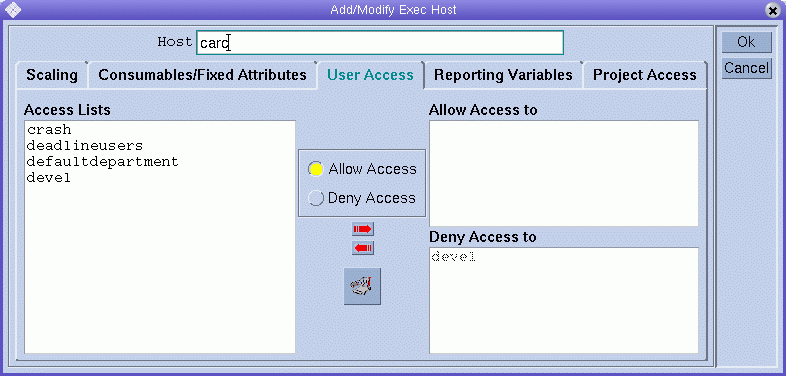 Dialog box titled Add/Modify Exec Host. Shows
User Access tab with user access lists. Shows Ok and Cancel buttons.