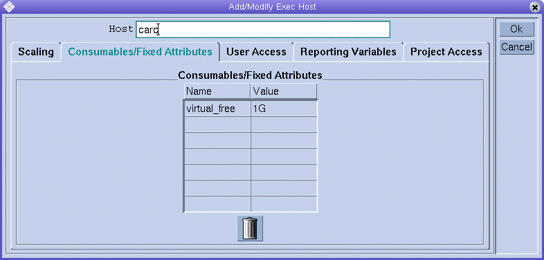 Dialog box titled Add/Modify Exec Host. Shows Consumables/Fixed
Attributes tab with virtual_free memory definition. Shows Ok and Cancel buttons.
